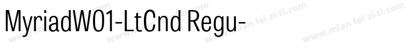 MyriadW01-LtCnd Regu字体转换